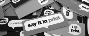 Say it in Print